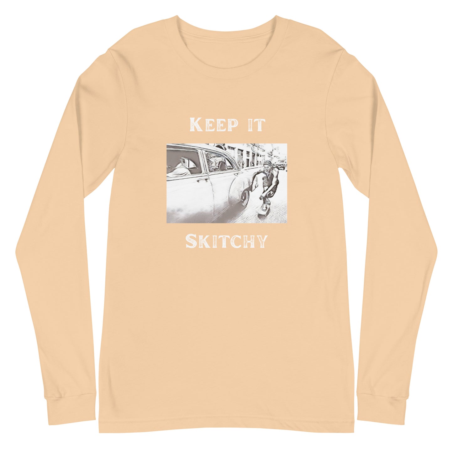 'Keep it Skitchy' Long Sleeve Tee