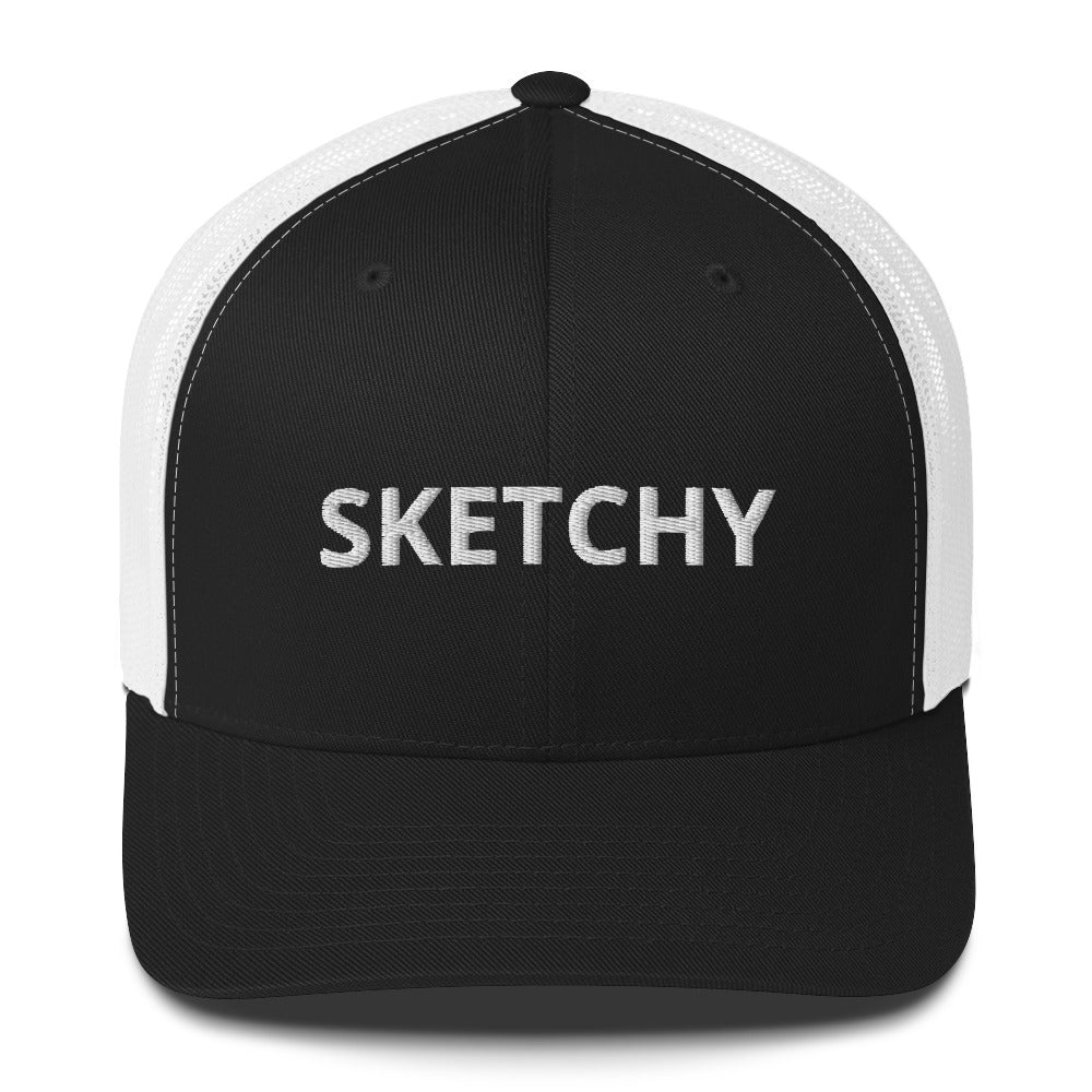 'SKETCHY' Trucker Hat