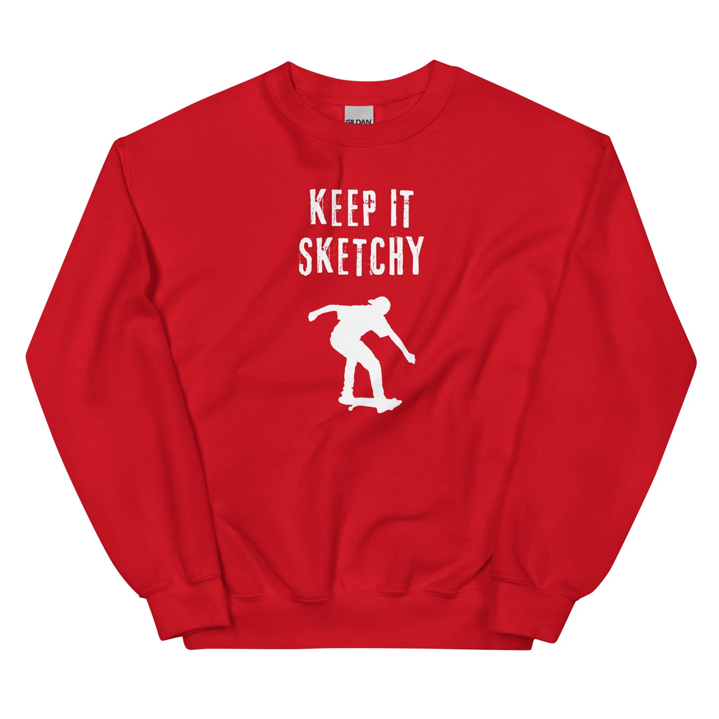 'Keep it Sketchy' Skateboarder Graphic Sweatshirt