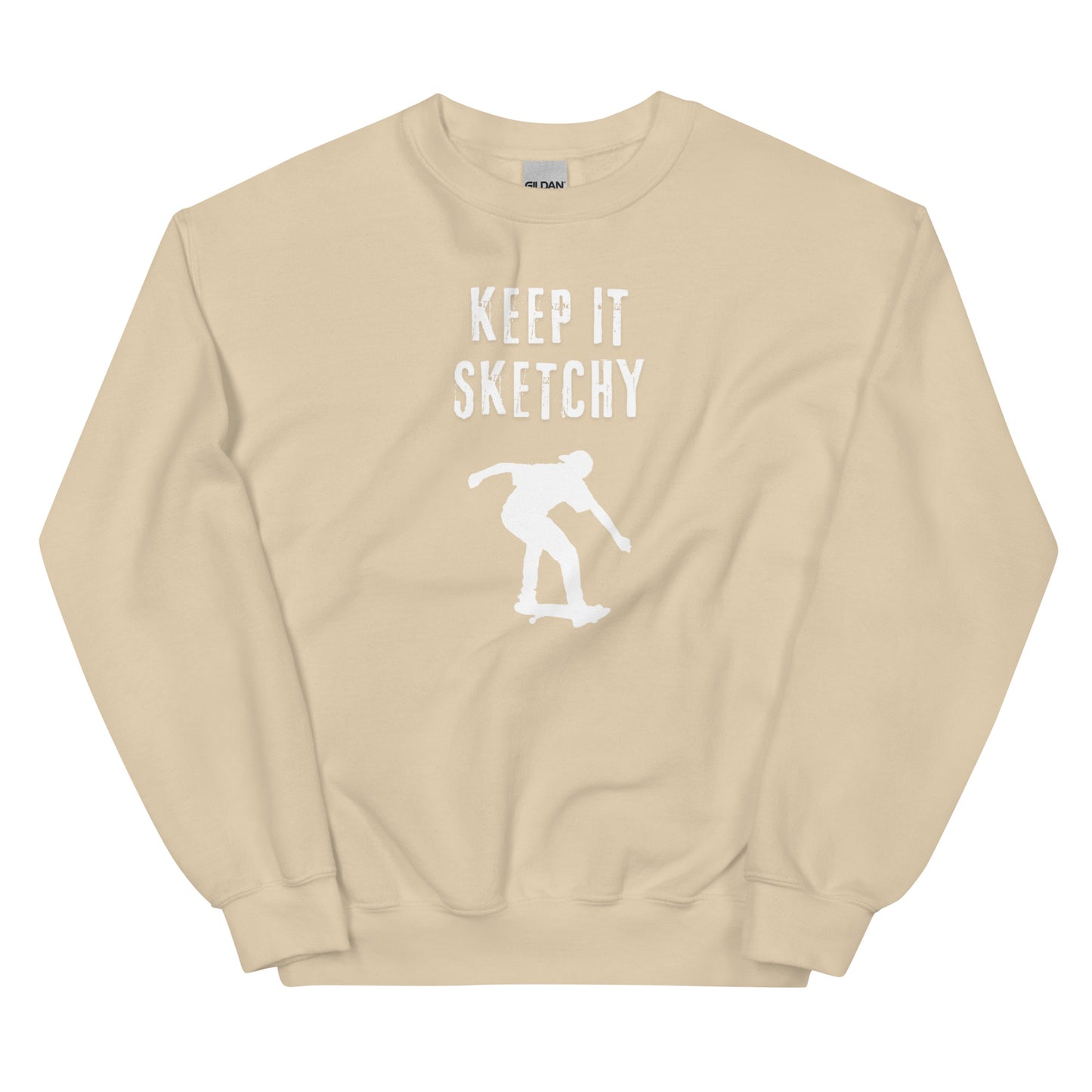 'Keep it Sketchy' Skateboarder Graphic Sweatshirt