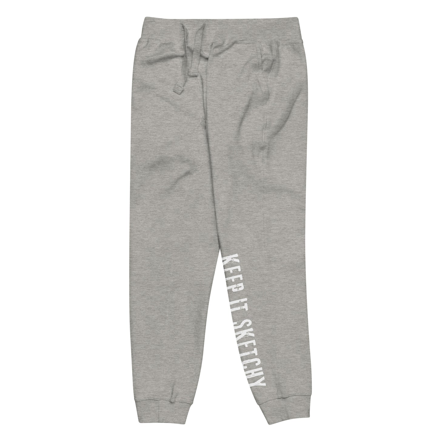 "keep it Sketchy' sweatpants