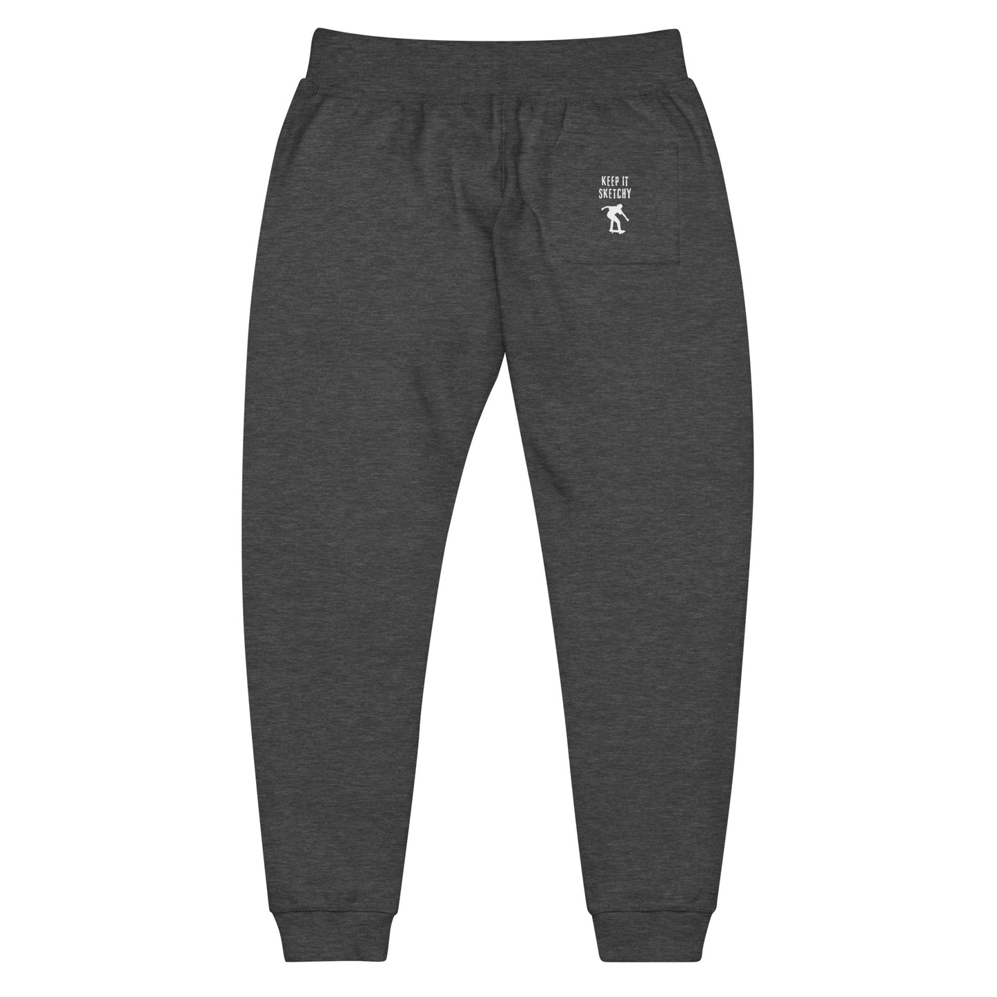 "keep it Sketchy' sweatpants