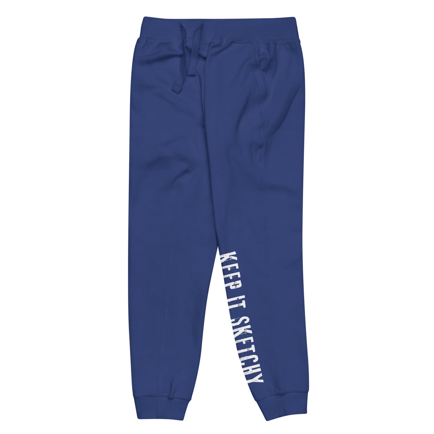 "keep it Sketchy' sweatpants