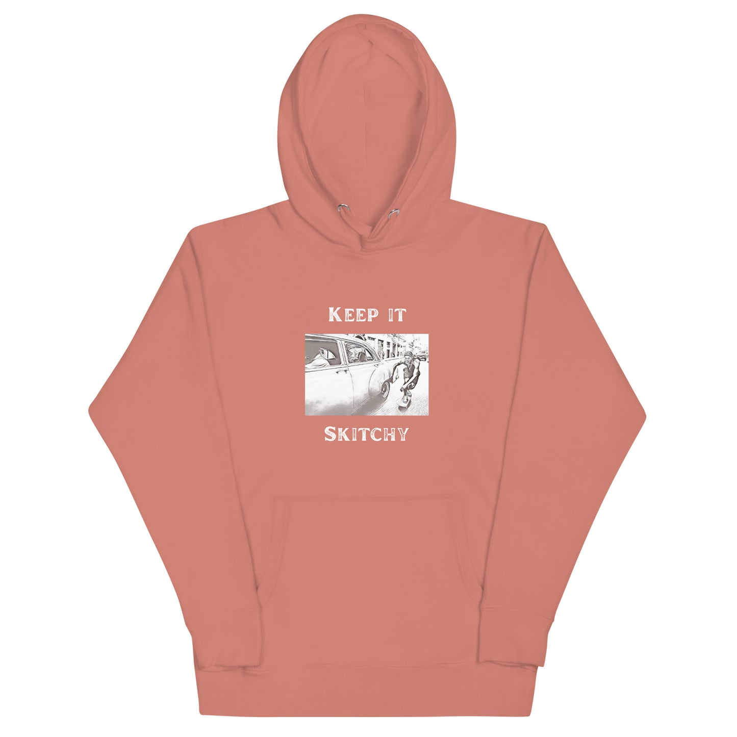 'Keep it Skitchy' Hoodie