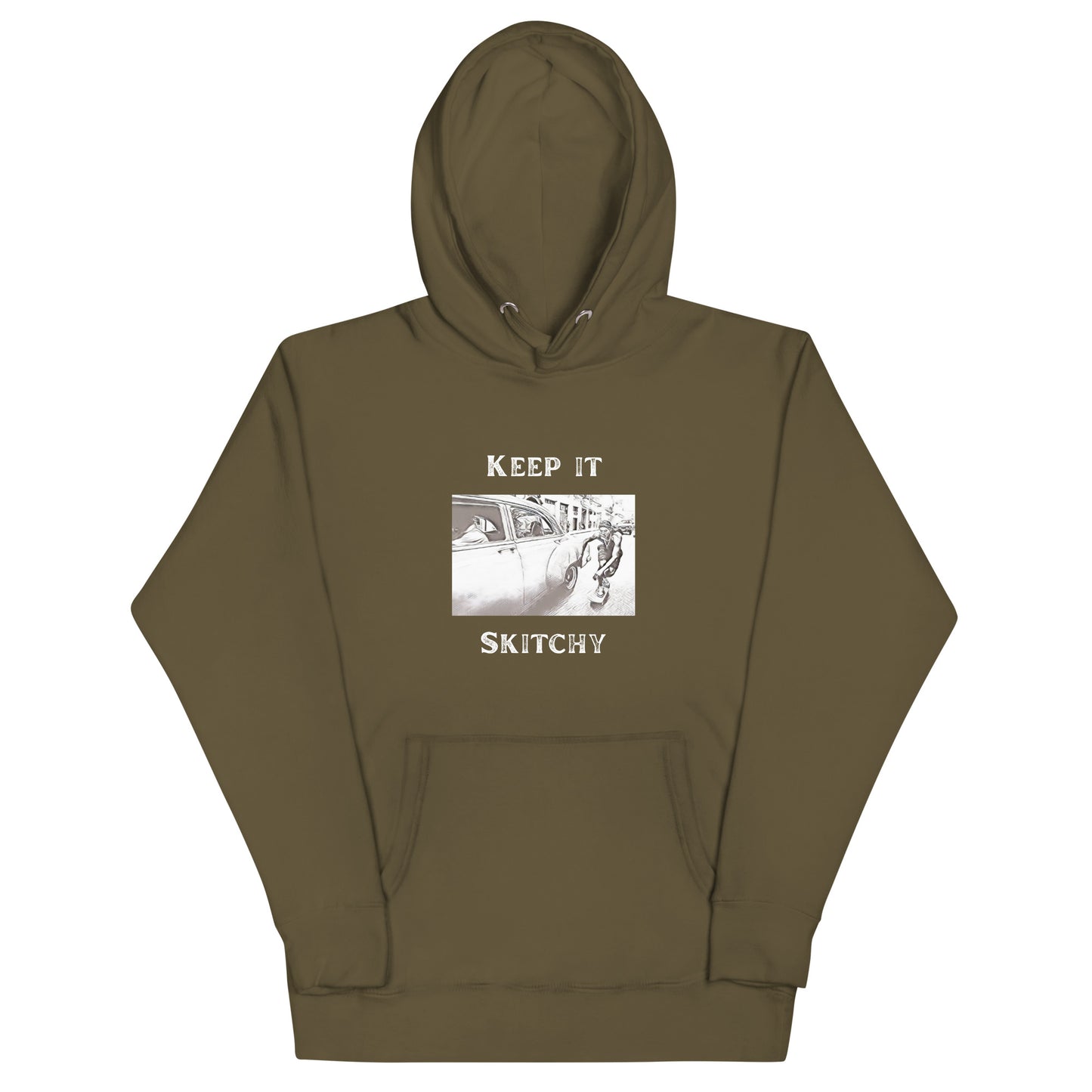 'Keep it Skitchy' Hoodie